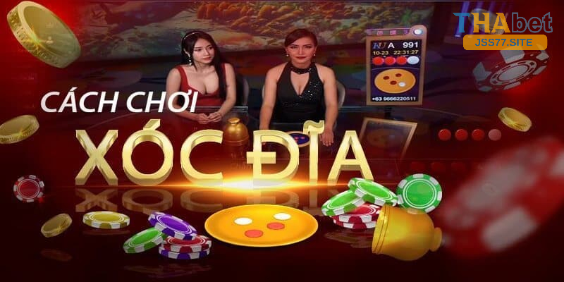 Cách chơi xóc đĩa online